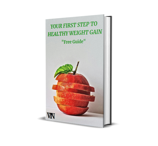 YOUR FIRST STEP TO HEALTHY WEIGHT GAIN